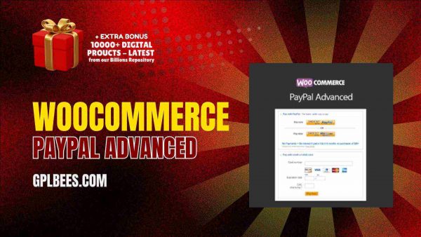 Woocommerce Paypal Advanced At Best Price - Gpl Bees