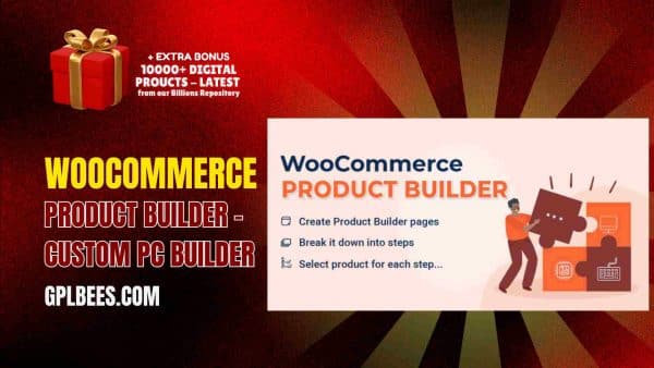Woocommerce Product Builder ? Custom Pc Builder At Best Price - Gpl Bees
