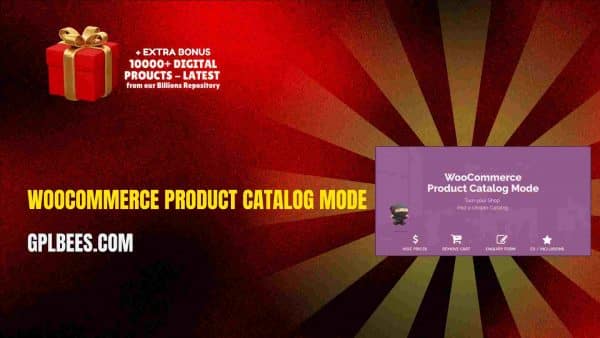 Woocommerce Product Catalog Mode At Best Price - Gpl Bees