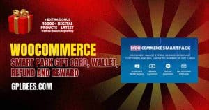 WooCommerce Smart Pack – Gift Card, Wallet, Refund and Reward - Buy GPL 21 at Best Price