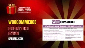 WooCommerce Support Ticket System - Buy GPL 14 at Best Price