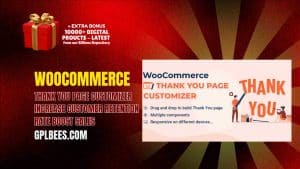 WooCommerce Thank You Page Customizer Increase Customer Retention Rate Boost Sales - Buy GPL 14 at Best Price