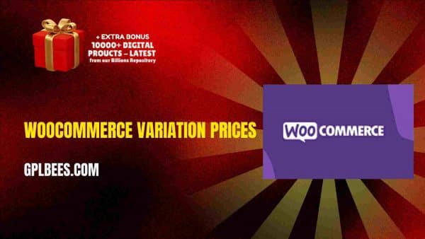 Woocommerce Variation Prices At Best Price - Gpl Bees