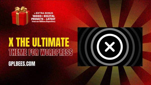 X The Ultimate Theme For Wordpress At Best Price - Gpl Bees
