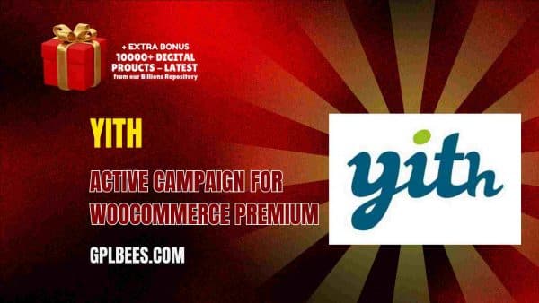 Yith Active Campaign For Woocommerce Premium At Best Price - Gpl Bees