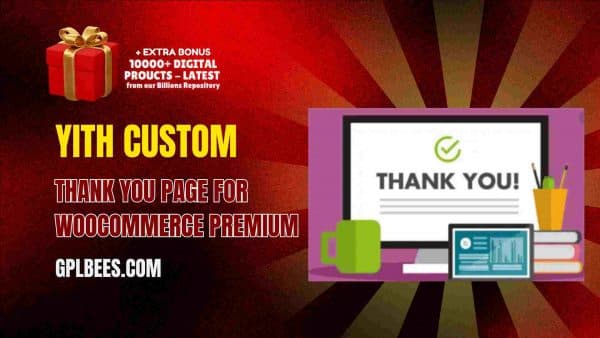 Yith Custom Thank You Page For Woocommerce Premium At Best Price - Gpl Bees