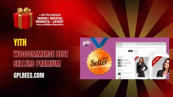 Yith Woocommerce Best Sellers Premium At Best Price - Gpl Bees