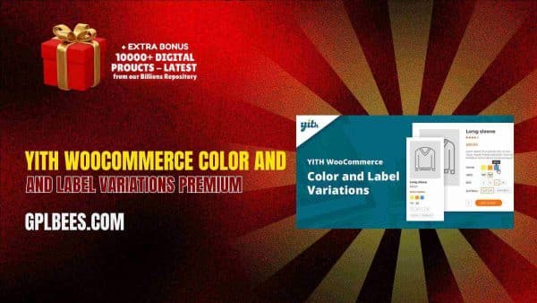 Yith Woocommerce Color And Label Variations Premium At Best Price - Gpl Bees
