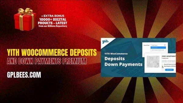 Yith Woocommerce Deposits And Down Payments Premium At Best Price - Gpl Bees