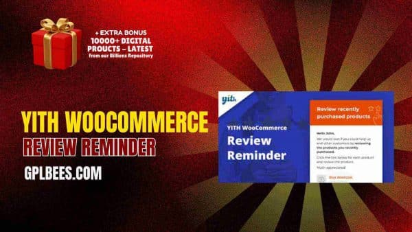Yith Woocommerce Review Reminder At Best Price - Gpl Bees