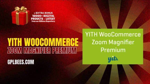 Yith Woocommerce Zoom Magnifier Premium At Best Price - Gpl Bees
