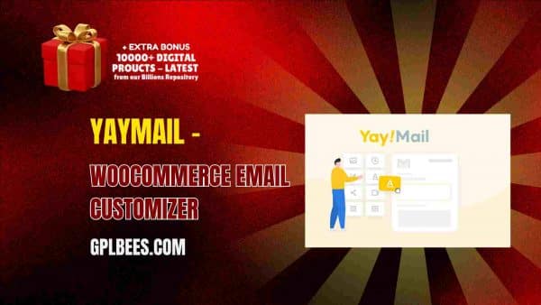 Yaymail – Woocommerce Email Customizer At Best Price - Gpl Bees