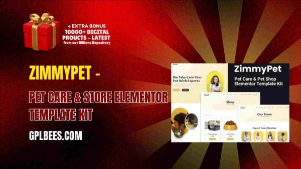 Zimmypet – Pet Care &Amp; Store Elementor Template Kit At Best Price - Gpl Bees