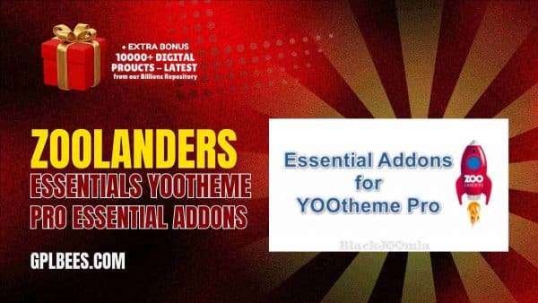Zoolanders Essentials Yootheme Pro – Essential Addons At Best Price - Gpl Bees