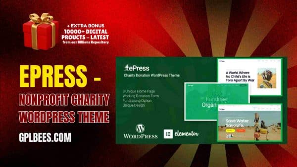 Epress – Nonprofit Charity Wordpress Theme At Best Price - Gpl Bees