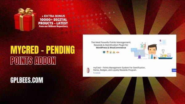 Mycred – Pending Points Addon At Best Price - Gpl Bees