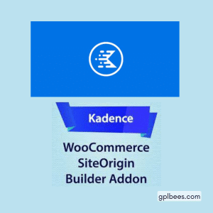 Kadence WooCommerce Site Origin Builder - Buy GPL 30 at Best Price