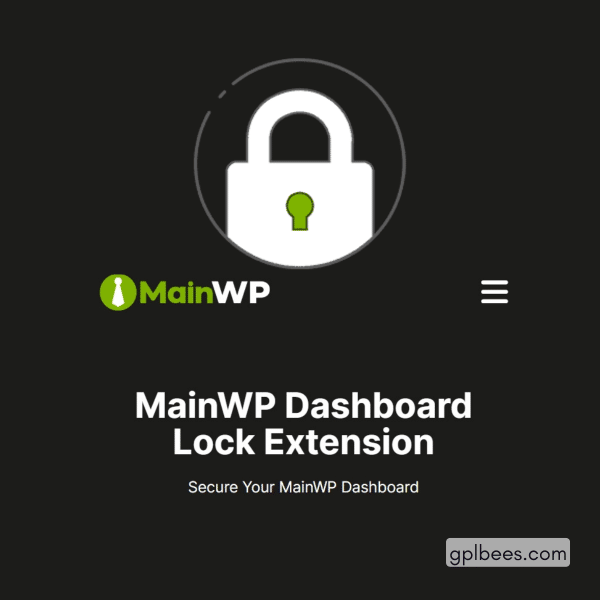 Mainwp Dashboard Lock At Best Price - Gpl Bees